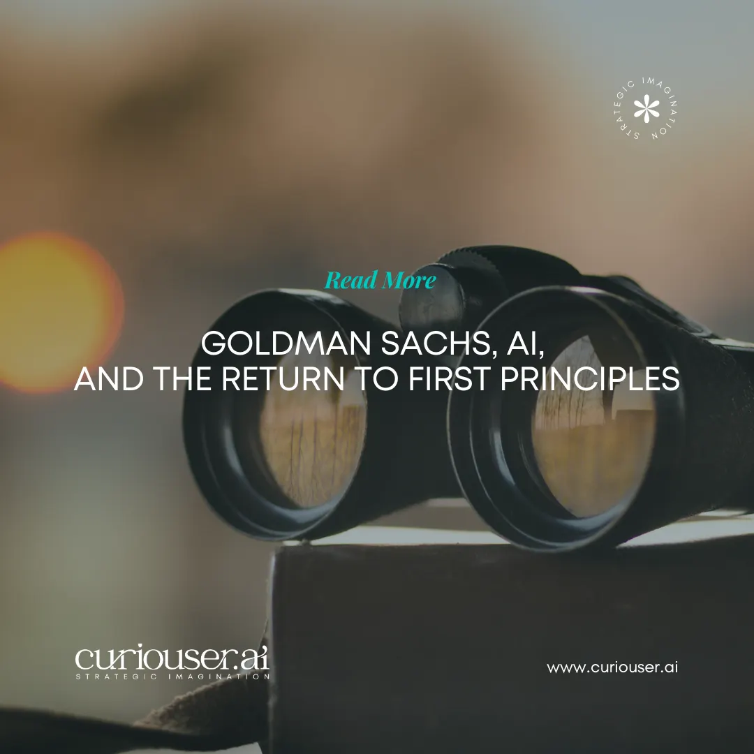 Goldman Sachs, AI, and the Return to First Principles