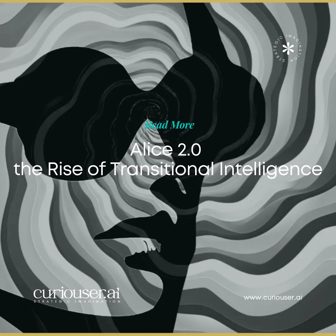 Alice 2.0 and the Rise of Transitional Intelligence